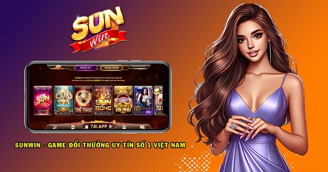 Tìm hiểu chi tiết về cổng game đổi thưởng hàng đầu Sunwin
